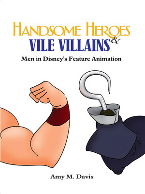cover image of Handsome Heroes and Vile Villains